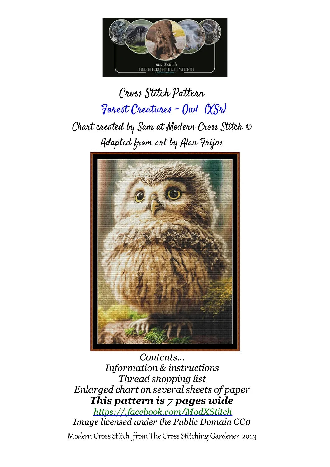 Forest Creatures - Owl patterns are expertly created from art by Alan Frijins under Public Domain CC0 license Forest Creatures - Owl is a fantasy bird pattern that comes as a full coverage pattern with no back-stitching. Additionally, Forest Creatures - Owl is available in 3 different design sizes - cross stitch small, regular & XL Each sale includes both B&W and colour charts