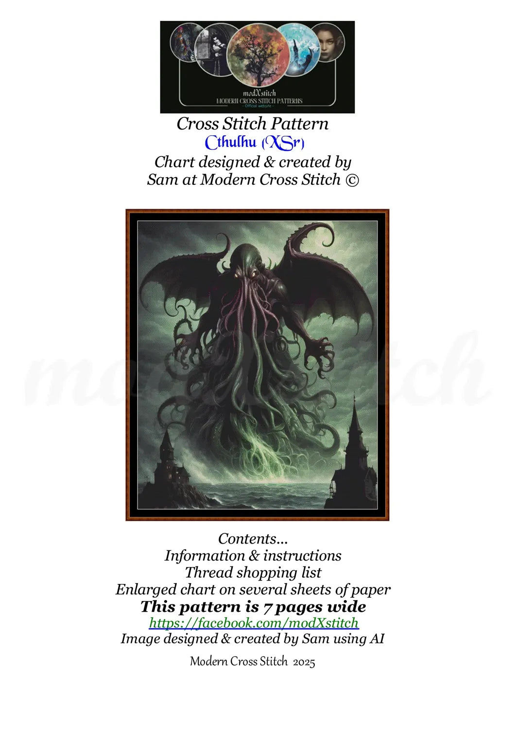 Cthulhu cross stitch pattern A unique and exclusive design to modXstitch, conceived and expertly created with the help of AI, by Sam. Cthulhu is a mythical beast style cross stitch pattern that comes as a full coverage pattern with absolutely no back-stitching or pesky half-stitches. Also, Cthulhu is available in 2 different design sizes - cross stitch regular & XL And each sale includes both B&W and colour charts