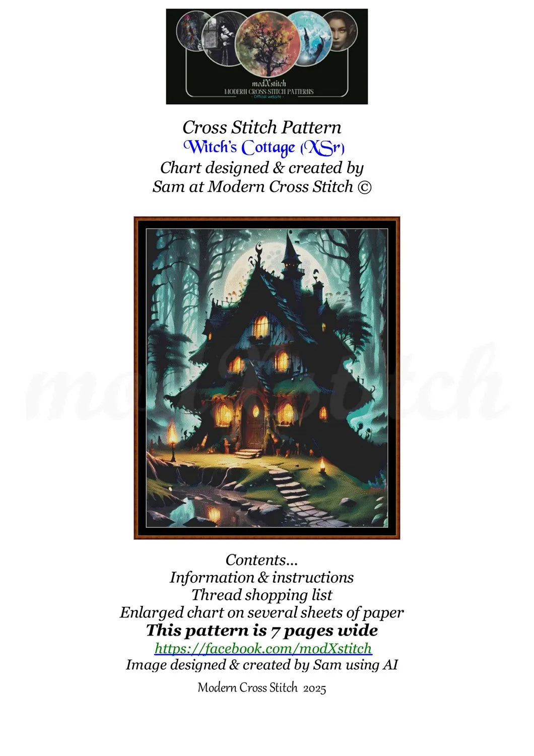 Witch's Cottage cross stitch pattern A unique and exclusive design to modXstitch, conceived and expertly created with the help of AI, by Sam.