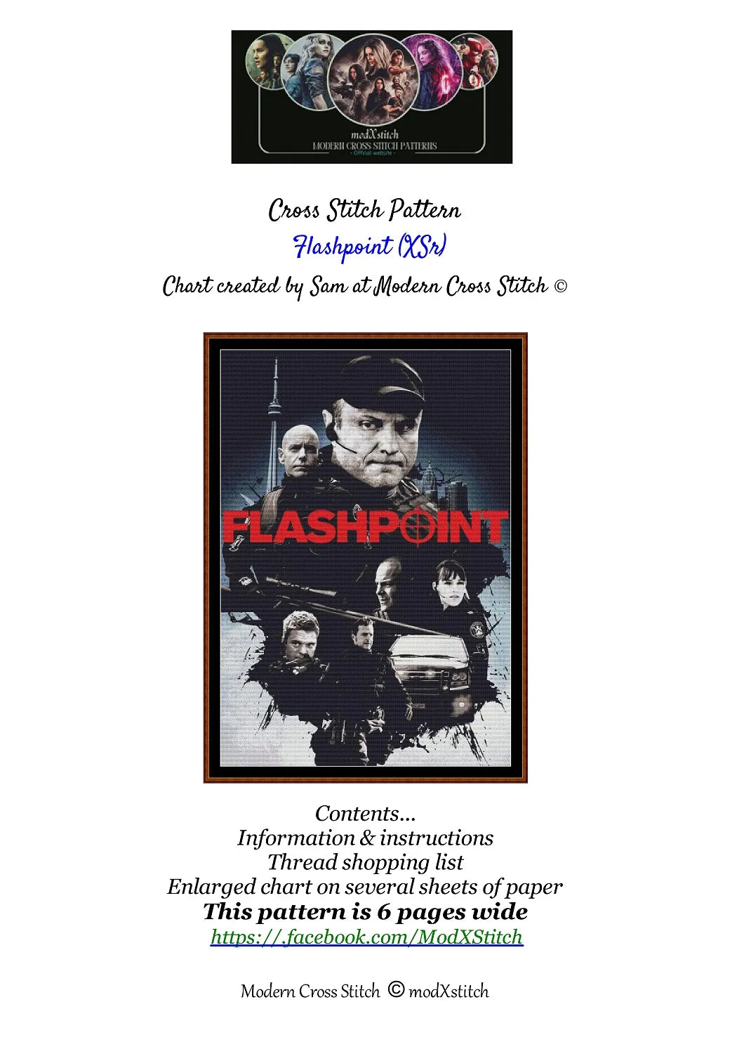 Expertly created by Sam, Flashpoint patterns. Flashpoint is an action crime TV show pattern that comes as a full coverage pattern with no back-stitching. Additionally, Flashpoint is available in 2 different design sizes - cross stitch regular & XL And each sale includes both B&W and colour charts