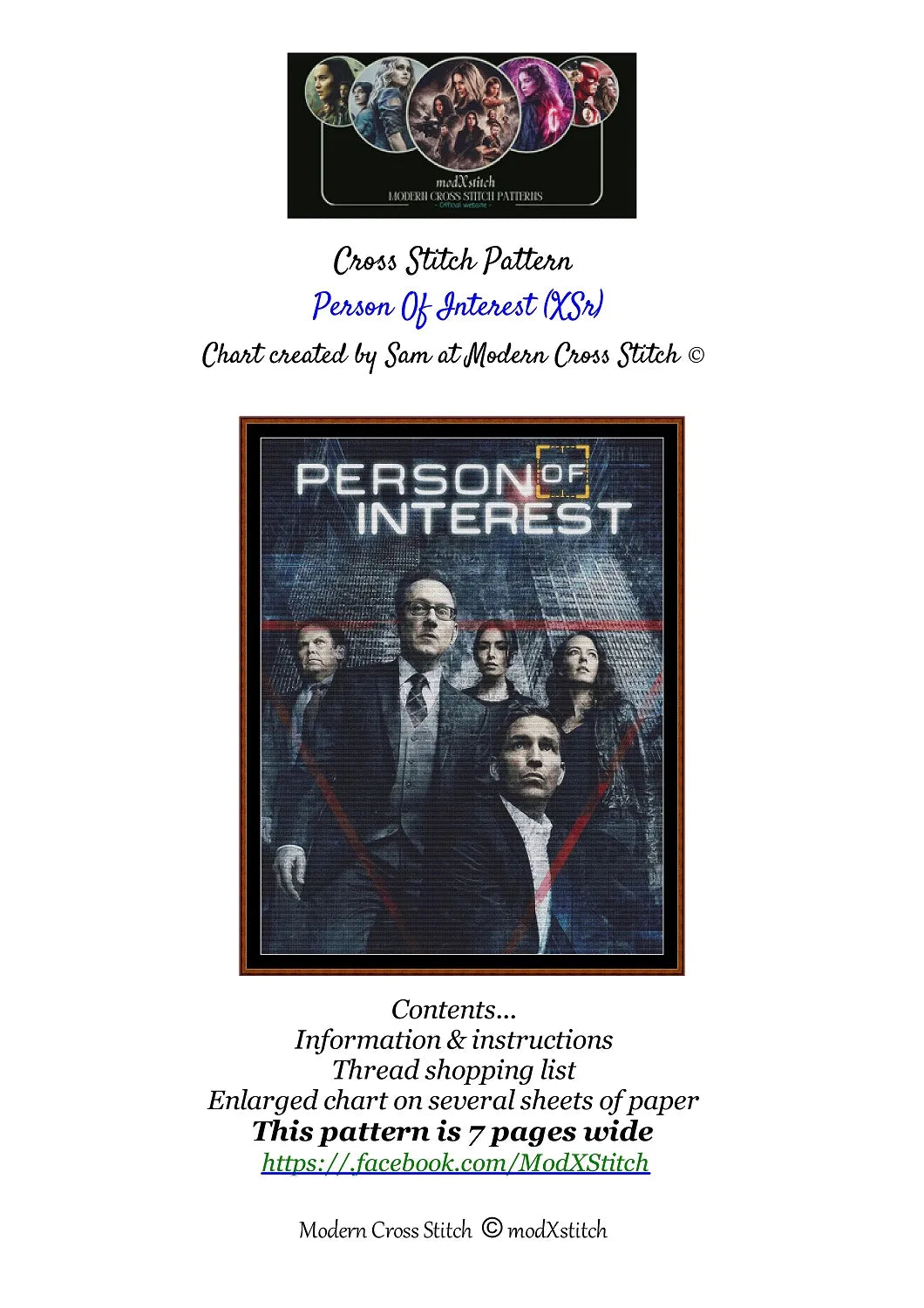 Expertly created by Sam, Person Of Interest patterns. Person Of Interest is an action TV show pattern that comes as a full coverage pattern with no back-stitching. Additionally, Person Of Interest is available in 2 different design sizes - cross stitch regular & XL And each sale includes both B&W and colour charts